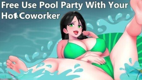 Free Use Pool Party With Your Hot Co-Worker [Audio Porn] [Begging For Your Cock]